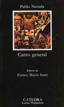 Couverture du livre « El canto general » de Pablo Neruda aux éditions Ophrys
