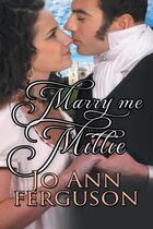 Couverture du livre « Marry me, millie » de Ferguson Jo Ann aux éditions Bellebooks