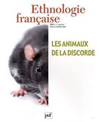 Couverture du livre « Les animaux de la discorde (édition 2009) » de  aux éditions Puf