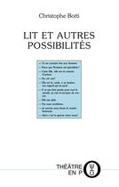 Couverture du livre « Lit et autres possibilités » de Christophe Botti aux éditions Editions Du Laquet