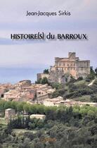 Couverture du livre « Histoire(s) du barroux » de Sirkis Jean-Jacques aux éditions Edilivre