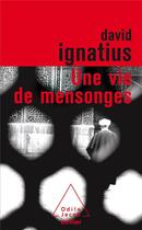 Couverture du livre « Une vie de mensonges » de Ignatius-D aux éditions Odile Jacob