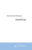 Couverture du livre « Maritimes » de Lerman Enriquez aux éditions Le Manuscrit