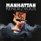 Couverture du livre « Manhattan rendez-vous » de Jacqueline Chambord aux éditions Cherche Midi