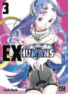 Couverture du livre « Ex-Humans Tome 3 » de Kato Yuichi aux éditions Pika