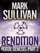 Couverture du livre « Rendition » de Mark Sullivan aux éditions Quercus Publishing Digital