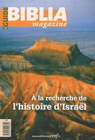 Couverture du livre « REVUE BIBLIA n.2 : à la recherche de l'histoire d'Israël » de Revue Biblia aux éditions Cerf