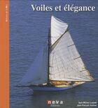 Couverture du livre « Voiles et élégance » de Jean-Michel Luquet aux éditions Neva