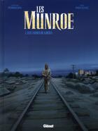 Couverture du livre « Les Munroe t.3 ; les larmes de Kibera » de Boro Pavlovic et Christian Perrissin aux éditions Glenat