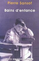 Couverture du livre « Bains D'Enfance » de Pierre Sansot aux éditions Payot