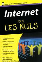 Couverture du livre « Internet pour les nuls » de John R. Levine et Margaret Levine Young aux éditions First Interactive