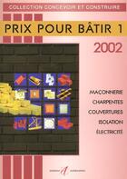 Couverture du livre « Prix Pour Batir T.1 ; Edition 2002 » de Michel Matana aux éditions Alternatives