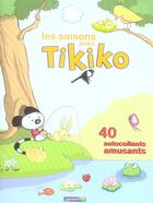 Couverture du livre « Tikiko autocollants t2 les saisons » de Andrianavalona Ange aux éditions Casterman