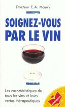 Couverture du livre « Souvenez-Vous Par Le Vin » de Pierre Maury aux éditions Marabout