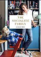 Couverture du livre « The socialite family ; le guide déco » de Constance Gennari aux éditions Marabout