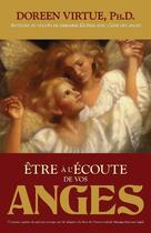Couverture du livre « Être à l'écoute de vos anges » de Doreen Virtue aux éditions Ada