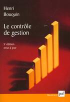 Couverture du livre « Controle de gestion (le) » de Henri Bouquin aux éditions Puf