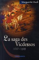 Couverture du livre « La saga des vicdessos, 1117-1209 » de Vivoli Marguerite aux éditions Cheminements