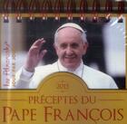 Couverture du livre « Préceptes du pape François 2015 » de  aux éditions Editions 365