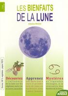 Couverture du livre « Les bienfaits de la lune » de Antoine Rogge aux éditions Nouvel Angle