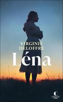 Couverture du livre « Léna » de Virginie Deloffre aux éditions Charleston