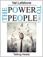 Couverture du livre « The Power to the People » de Val Lefebvre aux éditions Association Amis