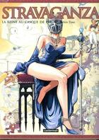 Couverture du livre « Stravaganza ; la reine au casque de fer Tome 7 » de Akihito Tomi aux éditions Casterman