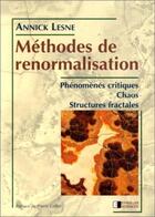 Couverture du livre « Méthodes de renormalisation » de Annick Lesne aux éditions Eyrolles