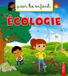 Couverture du livre « L'écologie » de Emmanuelle Kecir-Lepetit aux éditions Fleurus