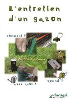 Couverture du livre « Entretien D'Un Gazon (L') » de Millet aux éditions Educagri