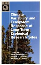 Couverture du livre « Climate Variability and Ecosystem Response at Long-Term Ecological Res » de David Greenland aux éditions Oxford University Press Usa