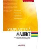 Couverture du livre « S'implanter à Maurice (édition 2008-2009) » de Mission Economique D aux éditions Ubifrance