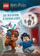 Couverture du livre « Lego - Harry Potter ; de retour à Poudlard » de  aux éditions Carabas