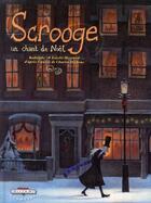 Couverture du livre « Scrooge, un chant de Noël, de Charles Dickens » de Rodolphe et Estelle Meyrand aux éditions Delcourt
