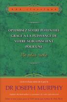 Couverture du livre « Optimisez votre potentiel ... pour une vie plus riche n 6 » de Murphy Dr. Joseph aux éditions Ada