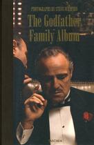 Couverture du livre « The godfather family album » de Steve Schapiro et Paul Duncan aux éditions Taschen