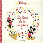 Couverture du livre « Livre de naissance Disney » de Manon Liduena aux éditions Hachette Pratique