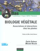 Couverture du livre « Atlas de biologie vegetale - associations et interactions chez les plantes » de Duhoux/Nicole aux éditions Dunod