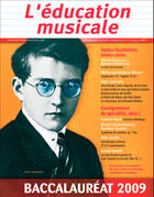 Couverture du livre « L'EDUCATION MUSICALE n.556 ; baccalauréat 2009 » de L'Education Musicale aux éditions Beauchesne