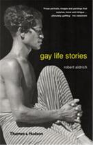 Couverture du livre « Gay life stories (paperback) » de Robert Aldrich aux éditions Thames & Hudson