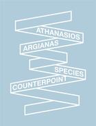 Couverture du livre « Species counterpoint » de Athanasios Argianas aux éditions Lenz Press
