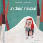 Couverture du livre « Un désir inavoué » de Daniela Tieni et Giulia Belloni aux éditions Passepartout
