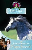 Couverture du livre « Tilly's Pony Tails 14: Buttons » de Funnell Pippa aux éditions Orion Digital