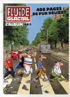 Couverture du livre « FLUIDE GLACIAL N.21 ; reliure 1er semestre 2006 » de  aux éditions Fluide Glacial