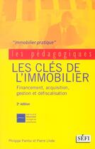 Couverture du livre « Les Cles De L'Immobilier » de Pierre Lhotte et Philippe Pambo aux éditions Sefi
