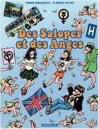 Couverture du livre « Des salopes et des anges t.1 » de Tonino Benacquista et Florence Cestac aux éditions Dargaud