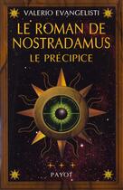 Couverture du livre « Le roman de nostradamus t.3 ; le precipice » de Valerio Evangelisti aux éditions Payot
