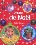 Couverture du livre « Atelier de Noël » de Nellie Sheperd aux éditions Langue Au Chat