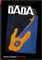 Couverture du livre « Dada art and anti-art (world of art) (2nd edition) » de Hans Richter aux éditions Thames & Hudson
