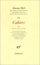 Couverture du livre « Oeuvres completes Tome 6 : Cahiers (septembre 1941 - fevrier 1942) » de Simone Weil aux éditions Gallimard